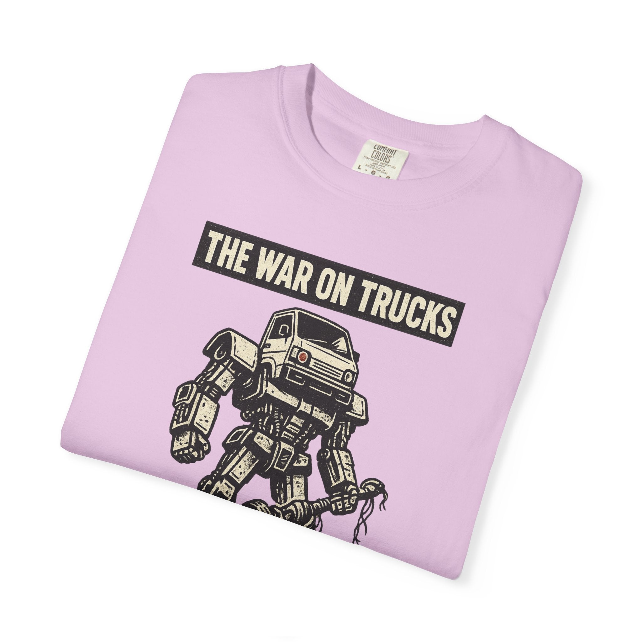 The War on Trucks T‑Shirt