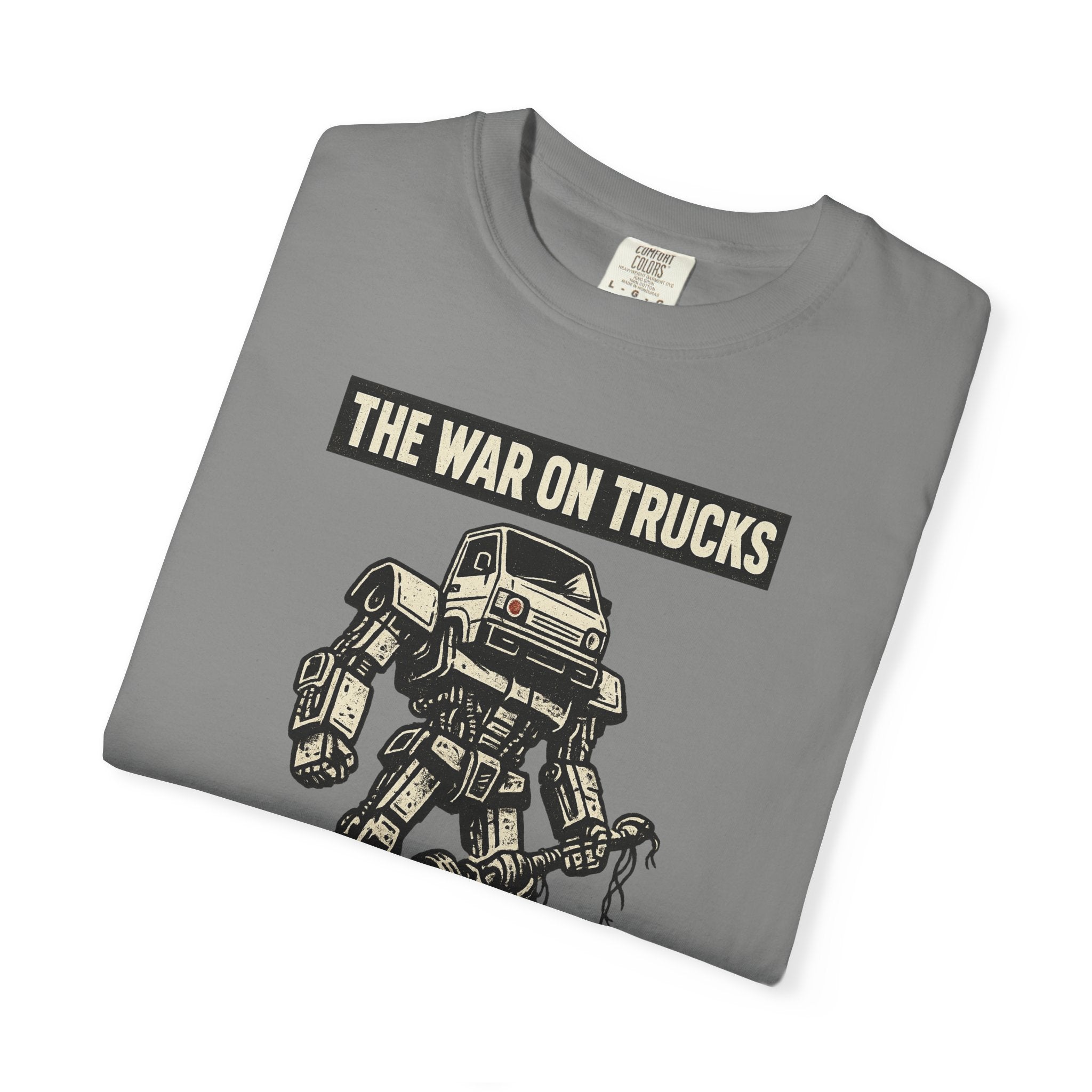 The War on Trucks T‑Shirt