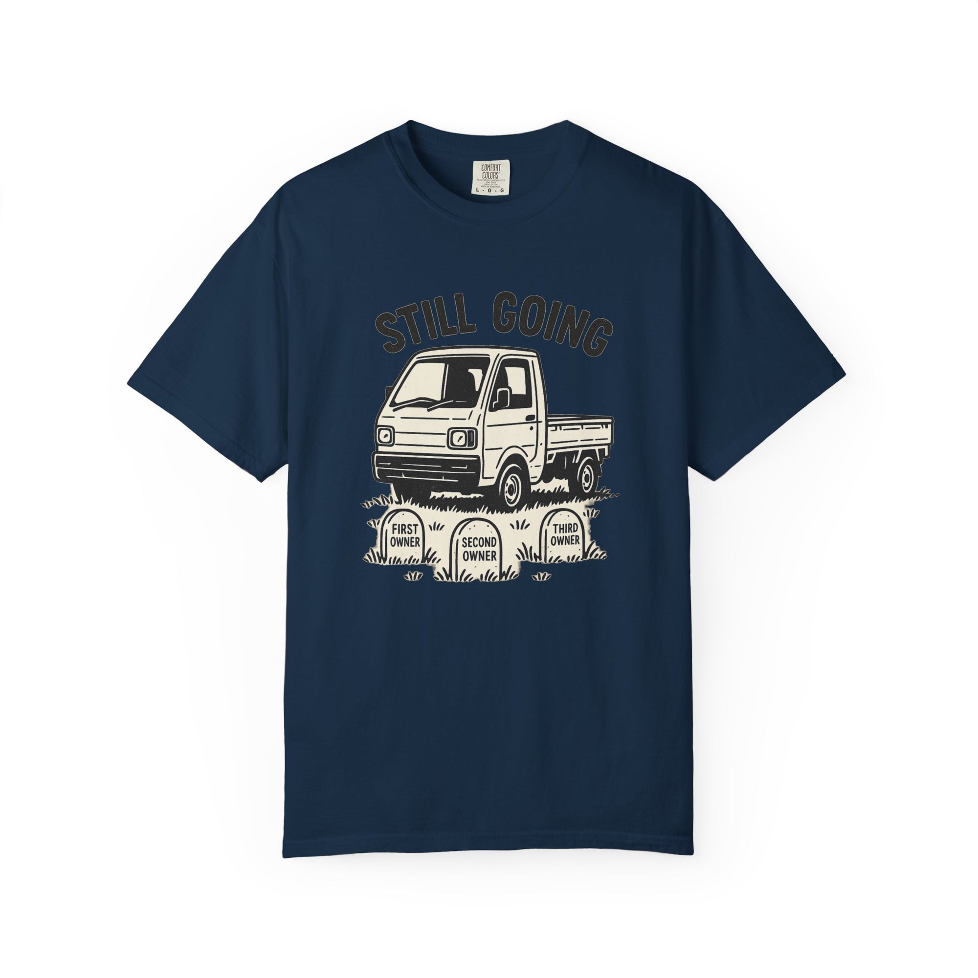 Still Going Kei Truck T-Shirt