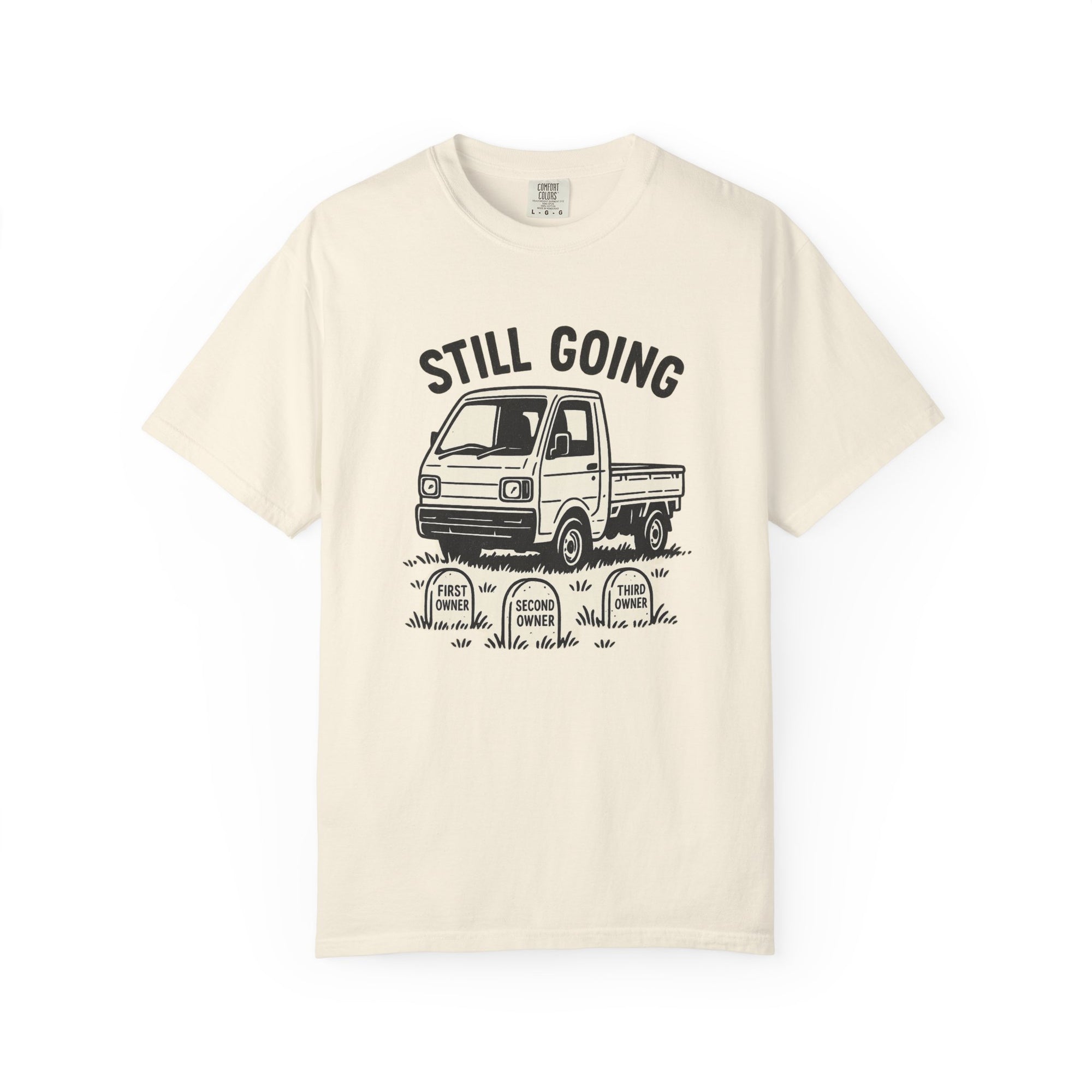 Still Going Kei Truck T-Shirt