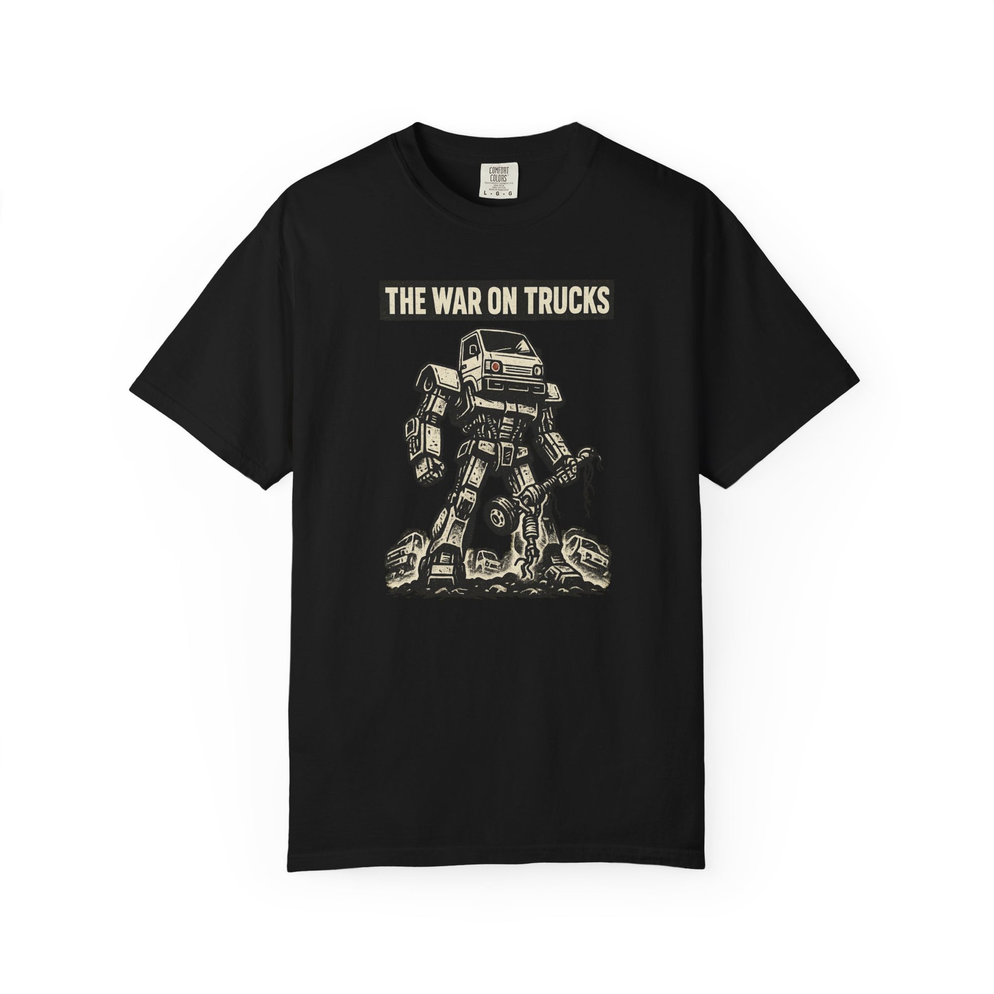 The War on Trucks T‑Shirt