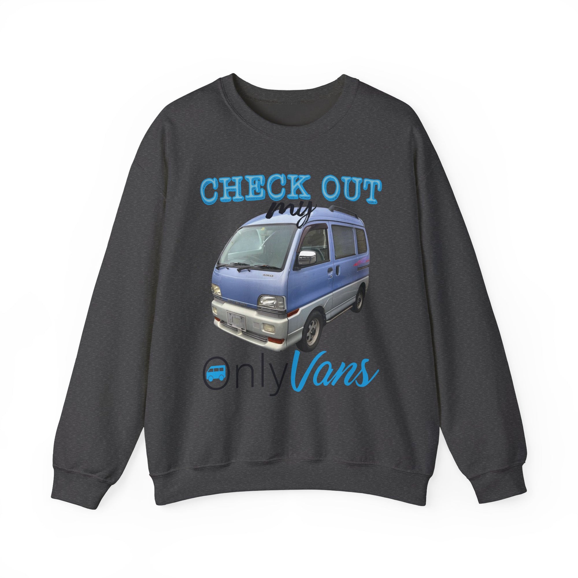 Check Out My Only Kei Van TShirt Unisex Heavy Blend™ Crewneck Sweatshirt