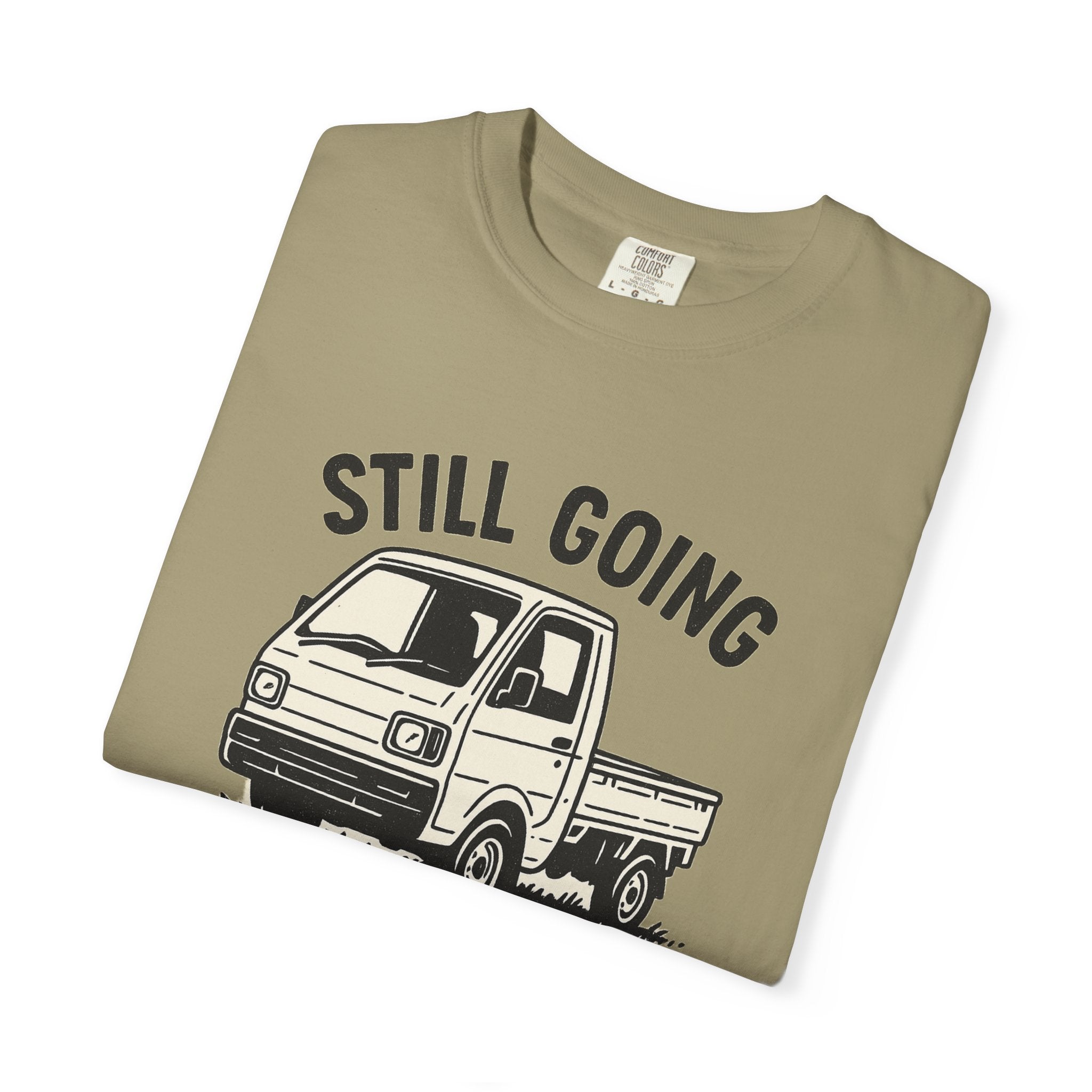 Still Going Kei Truck T-Shirt