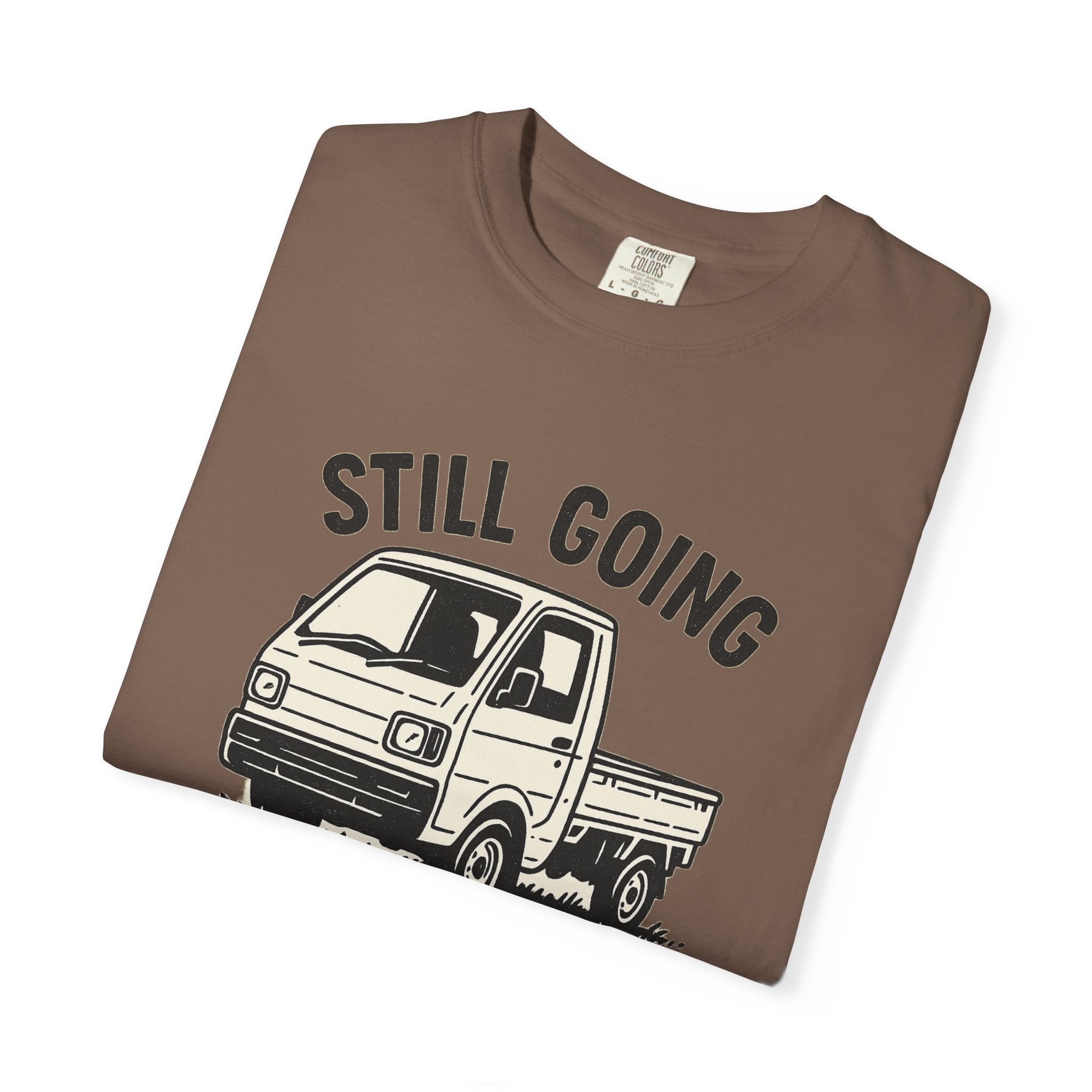 Still Going Kei Truck T-Shirt