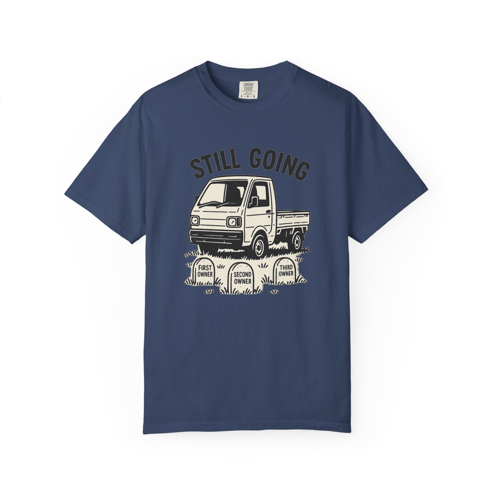 Still Going Kei Truck T-Shirt