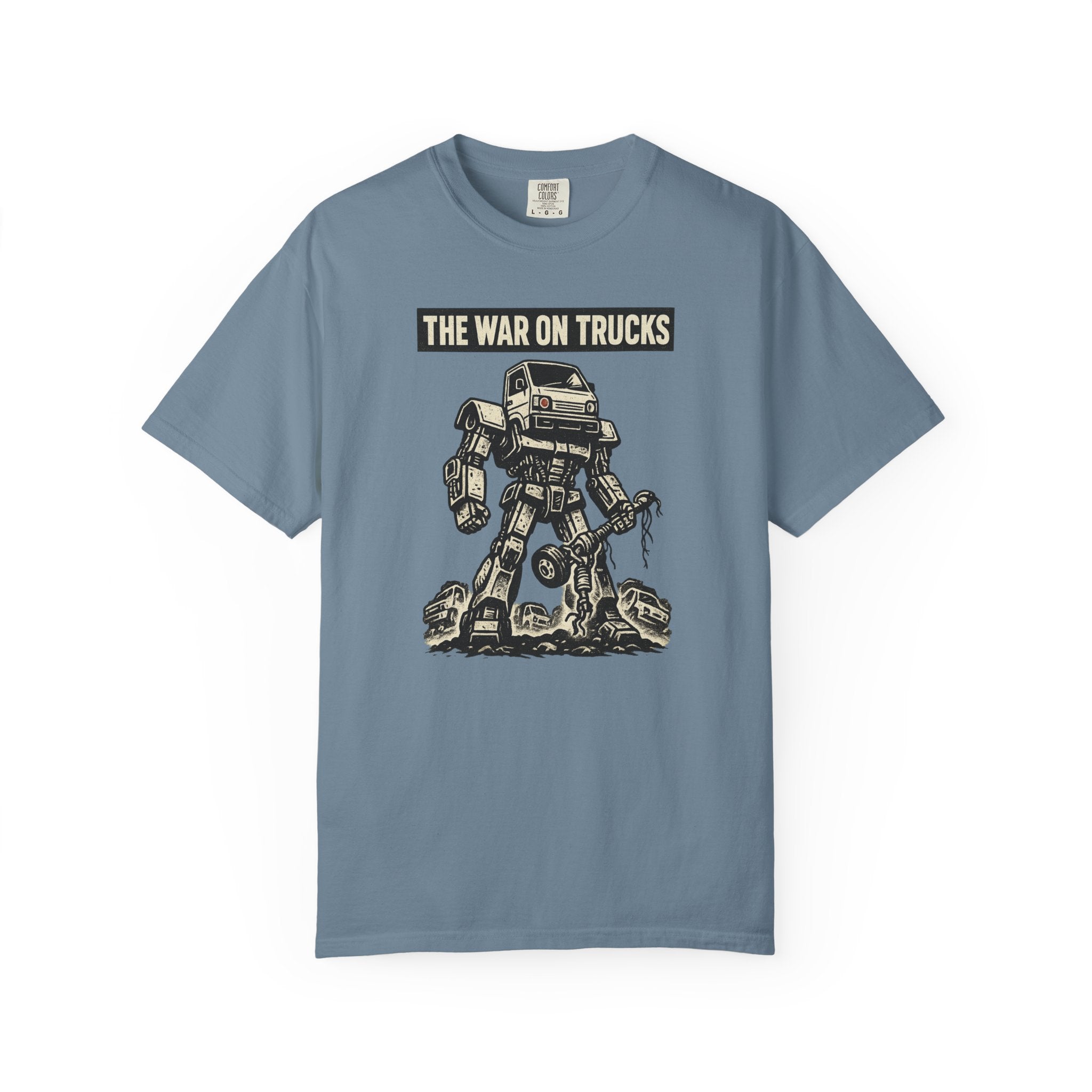 The War on Trucks T‑Shirt